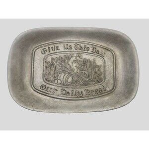 Vintage Wilton Armetale Pewter Tray Give Us This Day Our Daily Bread